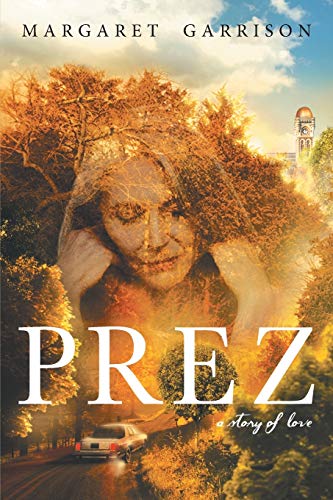 Beispielbild fr Prez: A Story of Love zum Verkauf von ThriftBooks-Atlanta