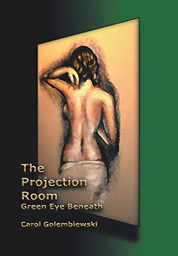 Stock image for The Projection Room Green Eye Beneath for sale by PBShop.store US