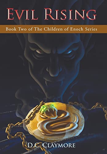 Imagen de archivo de Evil Rising Book Two of The Children of Enoch Series a la venta por PBShop.store US