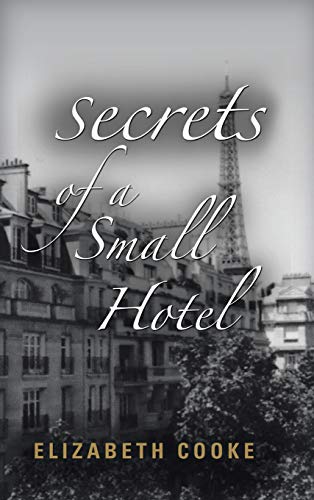 Stock image for Secrets of a Small Hotel for sale by Red's Corner LLC