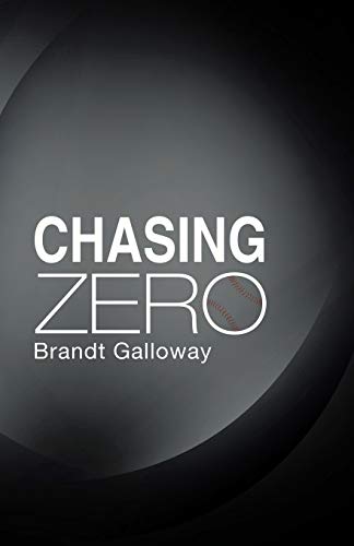 Beispielbild fr Chasing Zero zum Verkauf von Chiron Media