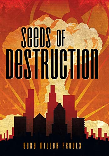 9781458218711: Seeds of Destruction