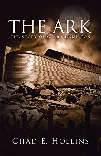 Beispielbild fr The Ark: The Story of Clara Hamilton zum Verkauf von WorldofBooks