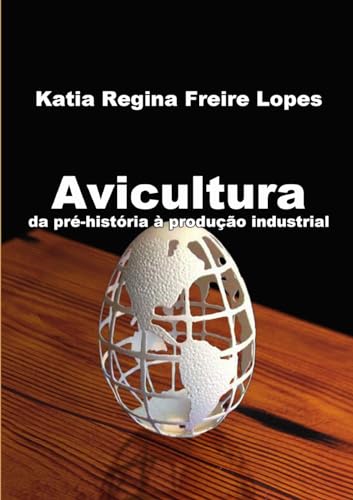 Stock image for Avicultura: da pre-historia a producao industrial for sale by Chiron Media