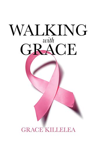 Beispielbild fr Walking with Grace zum Verkauf von Chiron Media