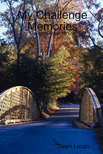 Stock image for My Challenge Memories for sale by Ergodebooks