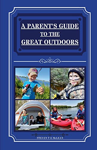 Imagen de archivo de A Parent's Guide To The Great Outdoors a la venta por GF Books, Inc.