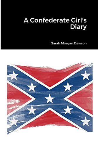 Beispielbild fr A Confederate Girl's Diary zum Verkauf von Lucky's Textbooks