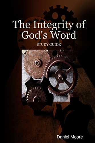 Stock image for The Integrity of God's Word for sale by Chiron Media