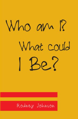 Beispielbild fr Who am I? What could I Be? zum Verkauf von Lucky's Textbooks
