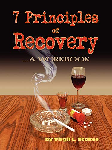 9781458394484: 7 Principles of Recovery