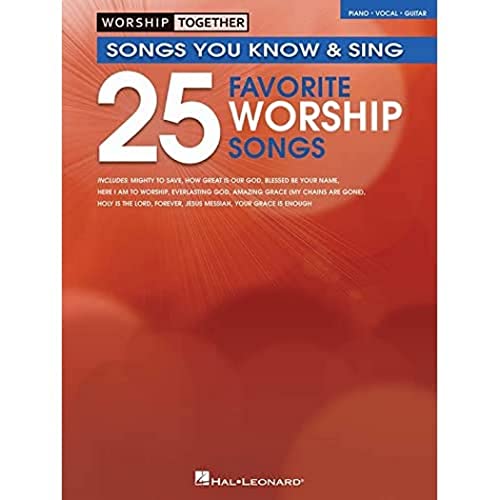 Worship Together: 25 Favorite Worship Songs Piano, Vocal and Guitar Chords (9781458400123) by Hal Leonard Corp.