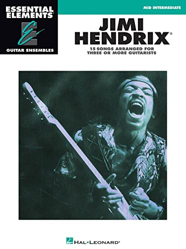 Jimi Hendrix - Essential Elements Guitar Ensembles Mid Intermediate (9781458400864) by [???]