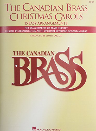 9781458402134: The Canadian Brass Christmas Carols: 15 Easy Arrangements Tuba B.c.