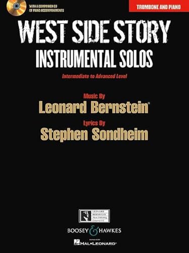 West Side Story: Instrumental Solos, m. CD For Trombone and Piano. Intermediate to advanced level