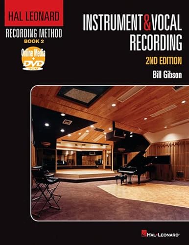 Beispielbild fr Hal Leonard Recording Method Book 2: Instrument & Vocal Recording, Second Edition: Instrument & Vocal Recording- Book 2: 1 (Music Pro Guides) zum Verkauf von WorldofBooks