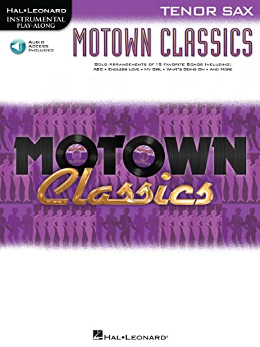 Imagen de archivo de Instrumental Play-Along: Motown Classics - Tenor Saxophone a la venta por Goldstone Books