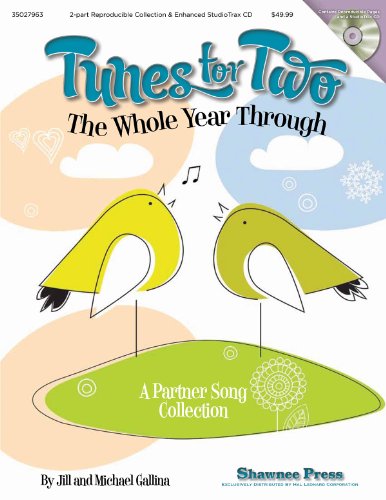 9781458405821: Tunes for Two the Whole Year Through: A Partner Song Collection