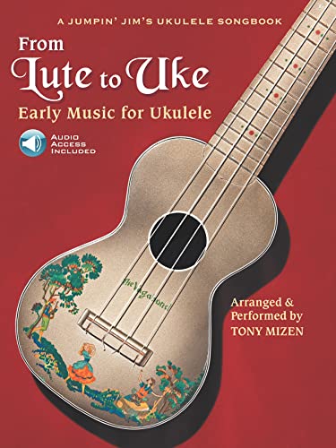 9781458406514: From Lute to Uke: Early Music for Ukulele