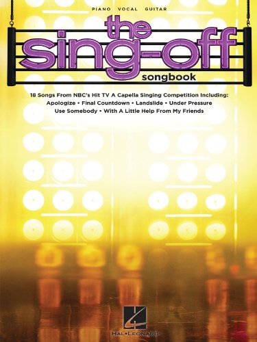 9781458406521: The sing-off songbook piano, voix, guitare: 18 Songs from Nbc's Hit TV A Cappella Singing Competition