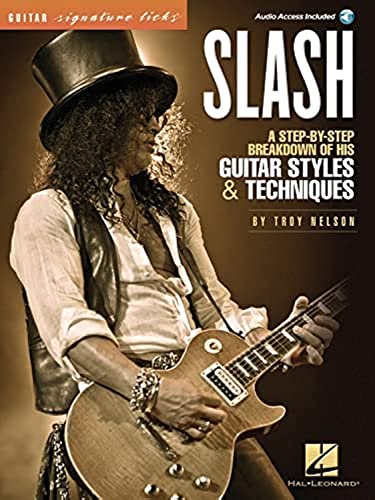 9781458407665: Slash - Signature Licks: A Step-By-Step Breakdown of His Guitar Styles & Techniques (Book/Online Audio) (Guitar Signature Licks)