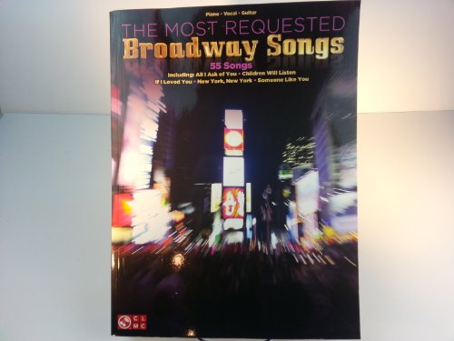 The Most Requested Broadway Songs - 55 Songs