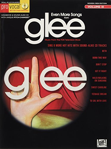 Even More Songs from Glee: Pro Vocal Male/Female Edition Volume 10 (9781458413352) by Hal Leonard Corp.
