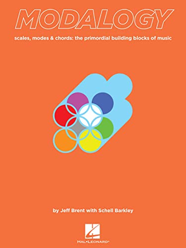 9781458413970: Brent Jeff & Barkley Schell Modalogy Scales Modes & Chords Jazz Bk