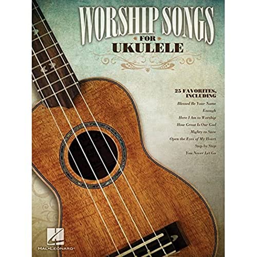 Worship Songs For Ukulele (9781458415288) by Hal Leonard Corp.