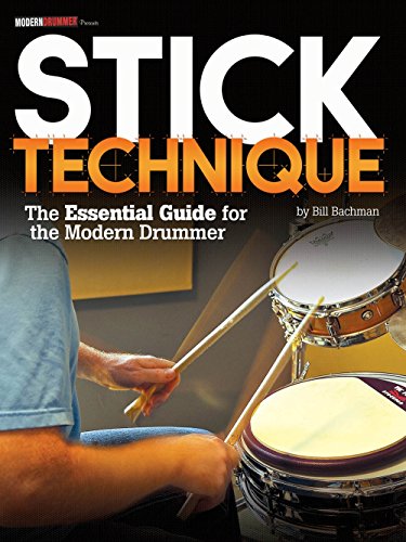 Stock image for Stick Technique: The Essential Guide for the Modern Drummer for sale by ThriftBooks-Atlanta