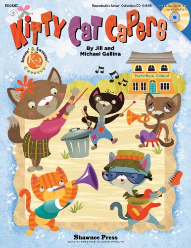 9781458419767: Kitty Cat Capers (Singin and Swingin at the K-2 Chorale)