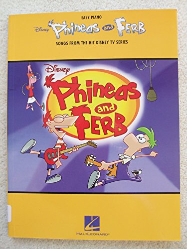 9781458421937: Phineas And Ferb Easy Piano Songbook Songs From The Tv Series Bk
