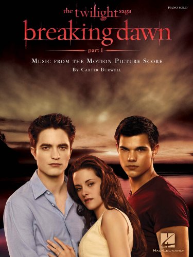 

Twilight - Breaking Dawn, Part 1: Music from the Motion Picture Score (Piano Solo Songbook) [Soft Cover ]