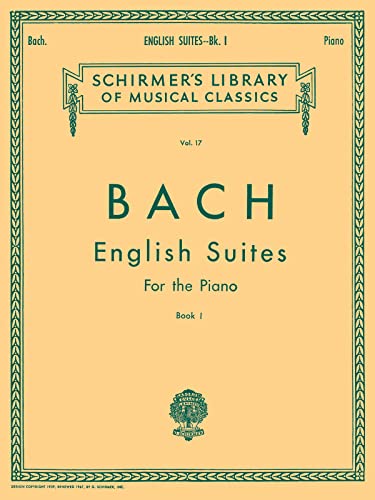 Beispielbild fr English Suites - Book 1: Schirmer Library of Classics Volume 17 Piano Solo [Paperback] Czerny, Carl and Bach, Johann Sebastian zum Verkauf von GridFreed