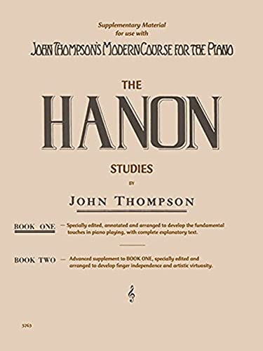 9781458424334: John thompson's hanon studies book 1 piano: Elementary Level