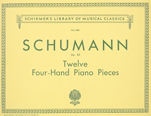 9781458426475: 12 Pieces for Large and Small Children, Op. 85: Schirmer Library of Classics Volume 825 Piano Duet (Schirmer Library of Classics, 825)