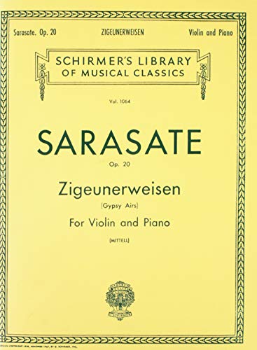 Imagen de archivo de ZIGEUNERWEISEN OP20 VIOLIN PIANO GYPSY AIRS (Schirmer Library of Classics, 1064) a la venta por Book Deals