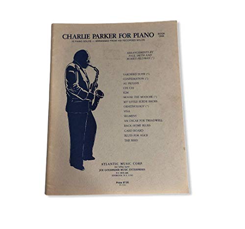 9781458429049: Charlie Parker for Piano - Book 1: 15 Piano Solos Arranged from His Recorded Solos