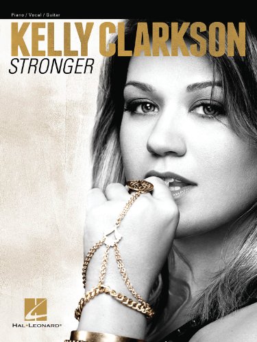 Imagen de archivo de Kelly Clarkson - Stronger Piano, Vocal and Guitar Chords a la venta por Ergodebooks