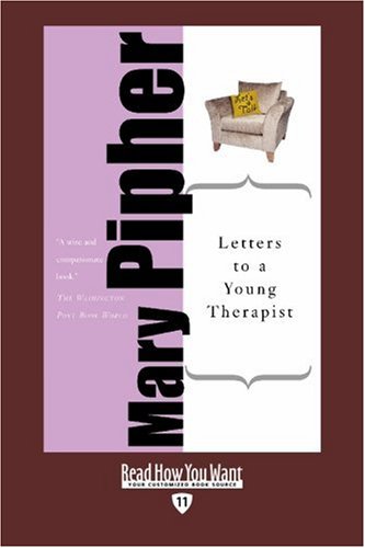 9781458717580: Letters to a Young Therapist (EasyRead Edition): Stories of Hope and Healing