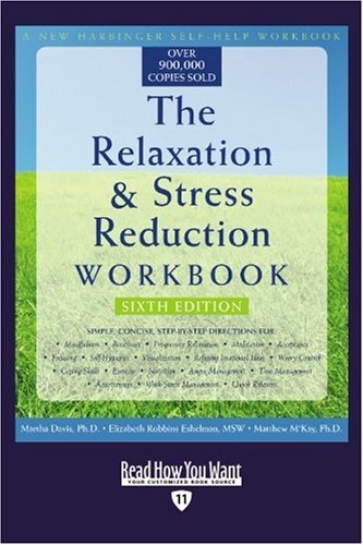 The Relaxation & Stress Reduction Workbook: Easyread Edition (9781458719812) by Davis, Martha