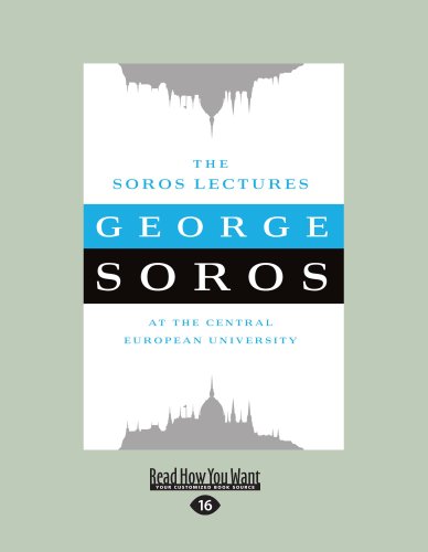 Beispielbild fr The Soros Lectures: At the Central European University zum Verkauf von HPB-Red