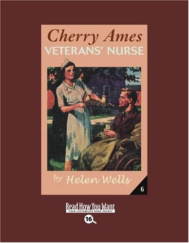 9781458720757: Cherry Ames, Veterans' Nurse (EasyRead Large Bold Edition)