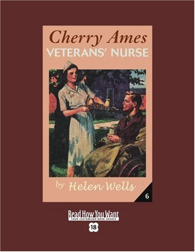 9781458720788: Cherry Ames, Veterans' Nurse (EasyRead Super Large 18pt Edition)