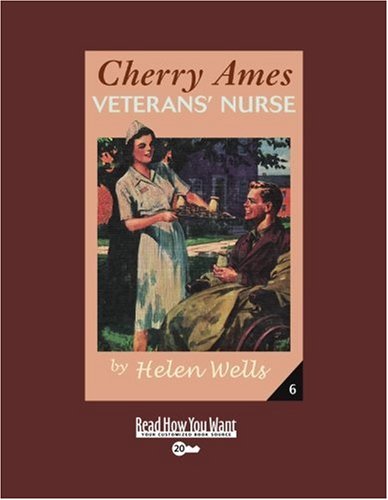 9781458720795: Cherry Ames, Veterans' Nurse: Easyread Super Large 20pt Edition