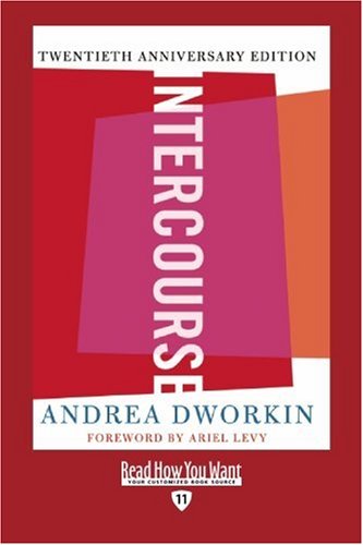 Intercourse (9781458723734) by Dworkin, Andrea