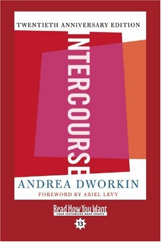 Intercourse (9781458723741) by Dworkin, Andrea