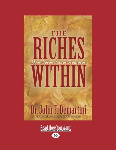 9781458724090: The Riches Within: Your Seven Secret Treasures