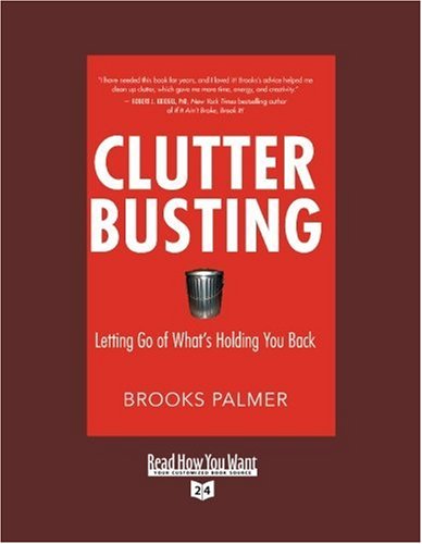 9781458725202: Clutter Busting (EasyRead Super Large 24pt Edition): Letting Go of Whats Holding You Back