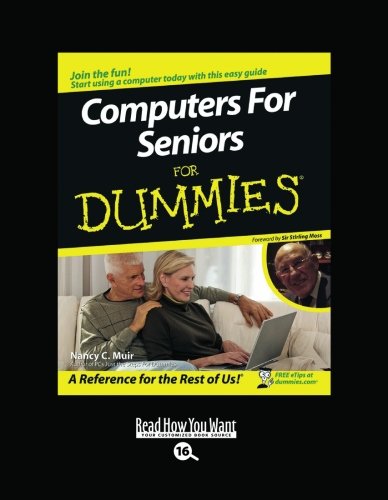 Computers for Seniors for Dummies: Easyread Large Bold Edition (9781458725509) by Muir, Nancy